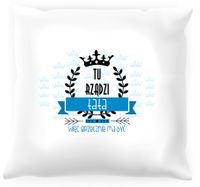 Poduszka Tu rządzi tata