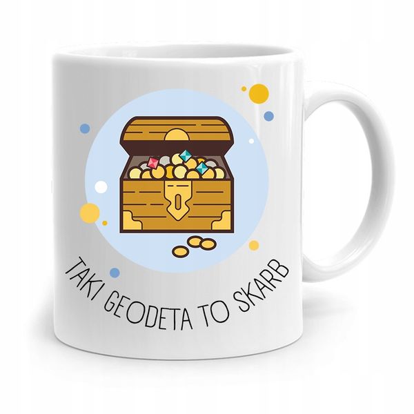 Kubek Prezent Dla Geodety Taki Geodeta To Skarb Z Nadrukiem Ze Zdjęciem zdjęcie 1