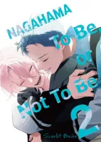Nagahama. To Be, or Not To Be. Tom 2