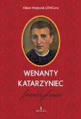 Wenanty Katarzyniec. Franciszkanin