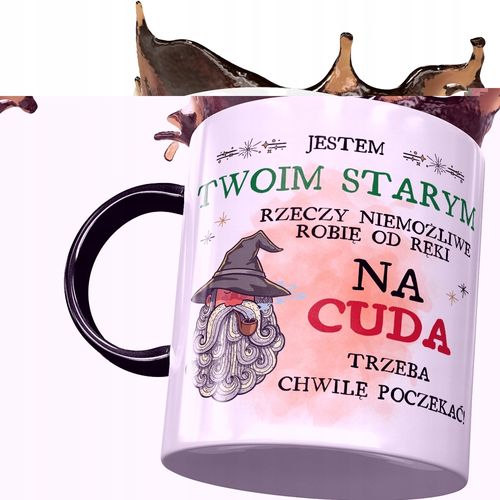 Kubek Czarny Dla Twojego Starego Trzeba Poczekać Z Nadrukiem Ze Zdjęciem na Arena.pl