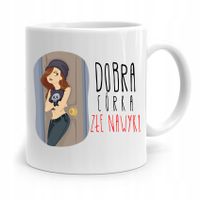 Kubek Prezent Dla Córki Dobra Córka Złe Nawyki Z Nadrukiem Ze Zdjęciem