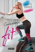 CODZIENNIE FIT / MARTA HENNIG