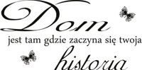 200 100CM NAKLEJKA DOM JEST TAM GDZIE ZACZYNA SIĘ TWOJA HISTORIA ŚCIENNY