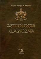 ASTROLOGIA KLASYCZNA TOM XI TRANZYTY. CZĘŚĆ 2 HRABIA SIERGIEJ A. WRONSKI