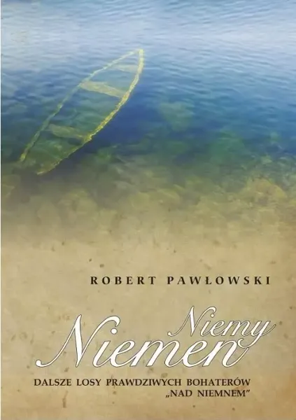 Niemy Niemen. Dalsze losy prawdziwych bohaterów „Nad Niemnem” zdjęcie 1
