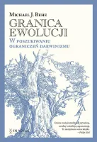 Granica ewolucji. W poszukiwaniu ograniczeń darwinizmu