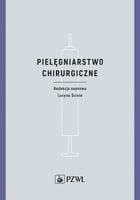 Pielęgniarstwo chirurgiczne Lucyna Ścisło