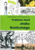 Podstawy teorii znaku ikonicznego