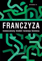 Franczyza nowoczesny model rozwoju biznesu