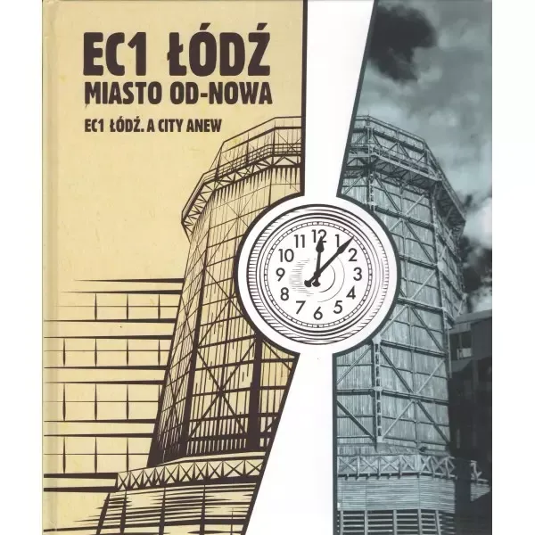 EC1 Łódź Miasto od-nowa zdjęcie 1