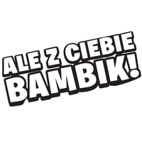 Naklejka BAMBIK na auto samochód WYTRZYMAŁA FOLIA SAMOCHODOWA 10 cm