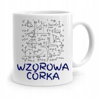 Kubek Prezent Dla Córki Wzorowa Córka Córeczka Z Nadrukiem Ze Zdjęciem