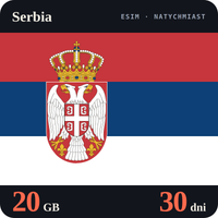 Karta eSIM Internet Serbia 20 GB na 30 dni - bez rejestracji