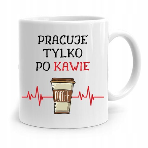 Dla Pracownika Robotnika Kubek Pracuje Po Kawie Z Nadrukiem Ze Zdjęciem na Arena.pl