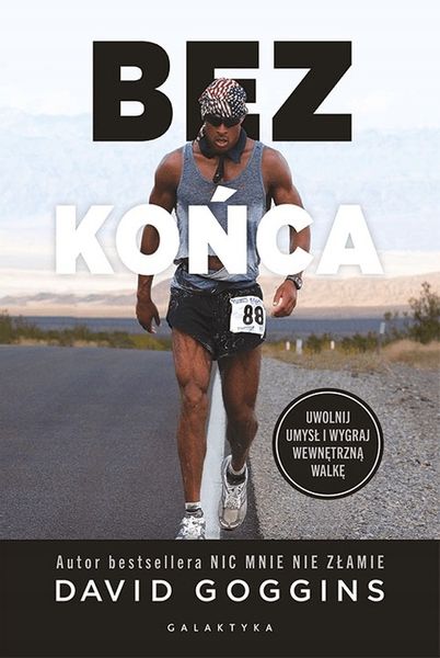 Bez końca Uwolnij umysł i wygraj David Goggins zdjęcie 1