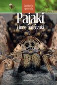 Spotkania z przyrodą. Pająki