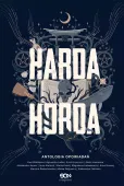 Harda Horda. Antologia opowiadań