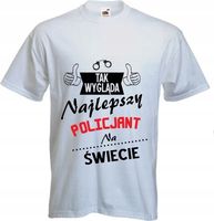 KOSZULKA najlepszy POLICJANT Prezent POLICJANTA