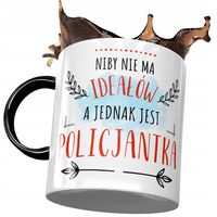 Kubek Czarny Policjantki Niby Nie Ma Ideałów Z Nadrukiem Ze Zdjęciem