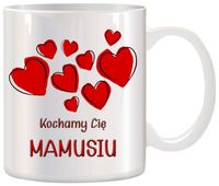 KUBEK Z NADRUKIEM ŚMIESZNY PREZENT DLA MAMY URODZINY IMIENINY DZIEŃ MATKI