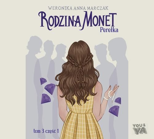 (mp3) Rodzina Monet. Perełka 1 (t.3) zdjęcie 1