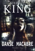 Książka Danse Macabre Stephen King Analiza i spojrzenie na gatunek horroru