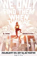 Znajdujemy ich, gdy są już martwi, T.3. Dusza