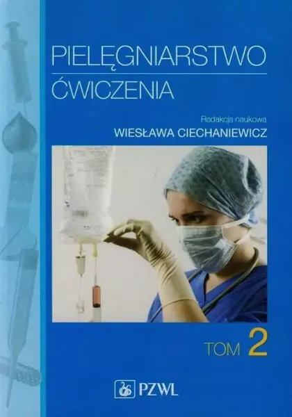 Pielęgniarstwo Ćwiczenia Tom 2 zdjęcie 1