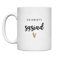 KUBEK "ZAJEBISTY SĄSIAD" Wzór - Klasyczny 330 ml