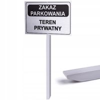 TABLICZKA ZAKAZ PARKOWANIA TEREN PRYWATNY | SŁUPEK WBIJANA | Znak 32x21cm