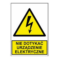 Naklejka informacyjna UWAGA URZĄDZENIE ELEKTRYCZNE ostrzegawcza 74x105mm