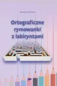 Ortograficzne rymowanki z labiryntami