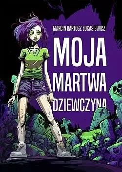 Moja Martwa Dziewczyna zdjęcie 1