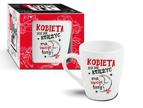 kubek kobieta jest jak księżyc ma swoje fazy 300ml na Arena.pl