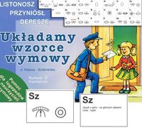 UKŁADAMY WZORCE WYMOWY JOLANTA FALANA-KOZŁOWSKA
