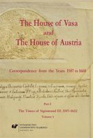 The House of Vasa and The House of Austria...Vol.1 Praca zbiorowa