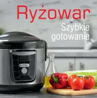 Ryżowar. Szybkie gotowanie