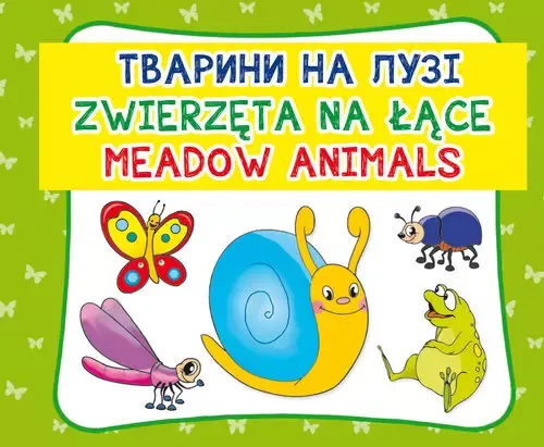 Zwierzęta na łące. ТВАРИНИ НА ЛУЗІ. Meadow animals zdjęcie 1