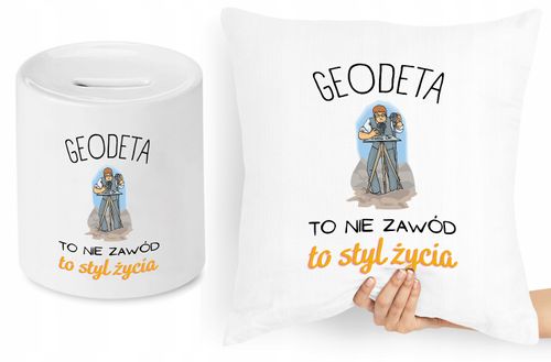 Dla Geodety Zestaw Poduszka + Skarbonka Prezent Z Nadrukiem Ze Zdjęciem na Arena.pl