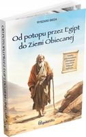 OD POTOPU PRZEZ EGIPT DO ZIEMI OBIECANEJ RYSZARD BIEDA