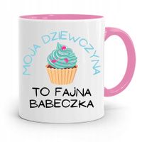 Kubek Różowy Dla Dziewczyny Żony Fajna Babeczka Z Nadrukiem Ze Zdjęciem
