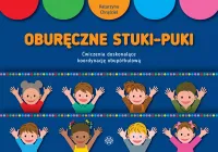 Oburęczne Stuki-Puki. Ćwiczenia Doskonalące Koordynację Obupółkulową