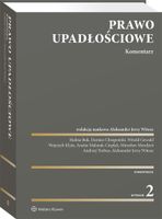 Prawo upadłościowe. Komentarz ZbiorowaPraca
