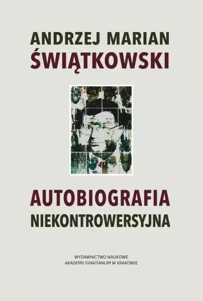 Autobiografia niekontrowersyjna zdjęcie 1