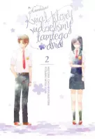 Anohana. Kwiat, który widzieliśmy tamtego dnia. Tom 2