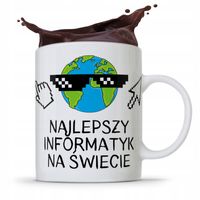Kubek Informatyka Programisty Najlepszy Informatyk Z Nadrukiem Ze Zdjęciem