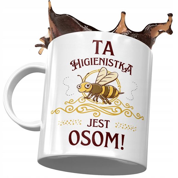 Kubek Dla Higienistki Ta Higienistka Jest Osom! Z Nadrukiem Ze Zdjęciem zdjęcie 1
