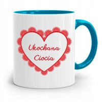 Kubek Błękitny Prezent Dla Cioci Ukochana Ciocia Z Nadrukiem Ze Zdjęciem