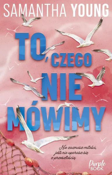 To, czego nie mówimy zdjęcie 1